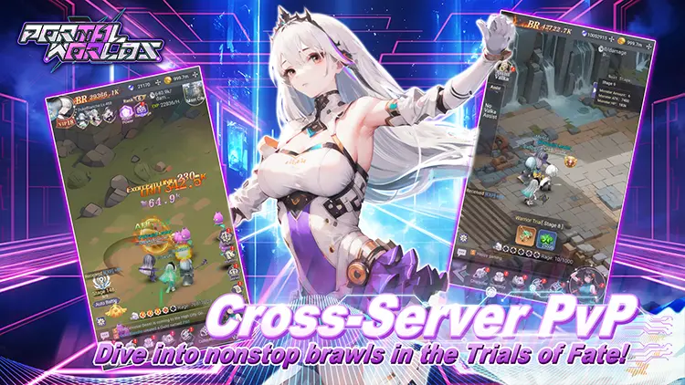 Cross-Server PvP Dive into nonstop brawls in the Trials of Fate!